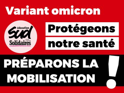 VarianOmicronPréparonsMobilisationSudEduc29décembre2021